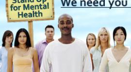 Join the Stand Up for Mental Health Campaign. We need you.